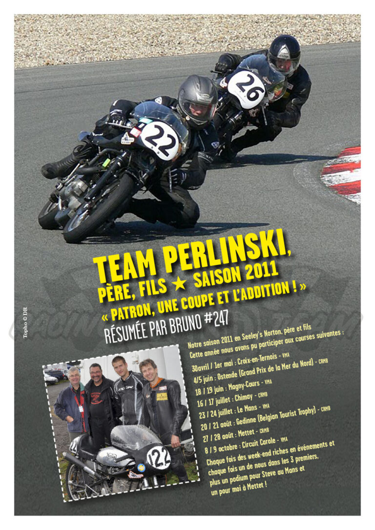 La saison 2011 du team Perlinski par C.M. Pezon
